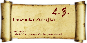 Laczuska Zulejka névjegykártya